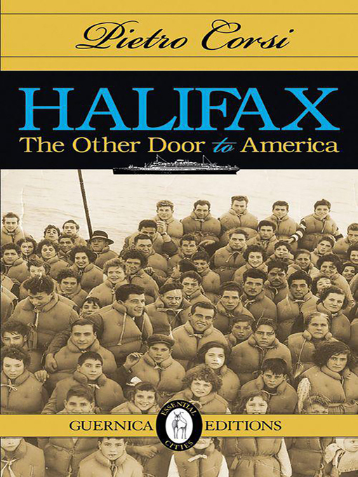 Title details for Halifax: The Other Door to America by Pietro Corsi - Available